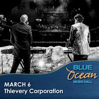 Thievery Corporation at Blue Ocean Music Hall
