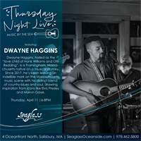 Thursday Night Live ft. Dwayne Haggins at Seaglass