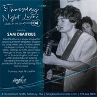Thursday Night Live ft. Sam Dimitrius at Seaglass