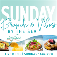 Sunday Brunch & Vibes at Seaglass