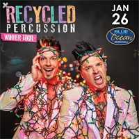 Recycled Percussion at Blue Ocean Music Hall