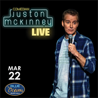 Comedian Juston Mckinney at Blue Ocean Music Hall