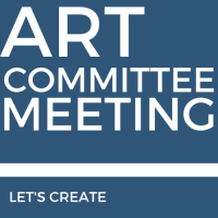 Art Committee Meeting