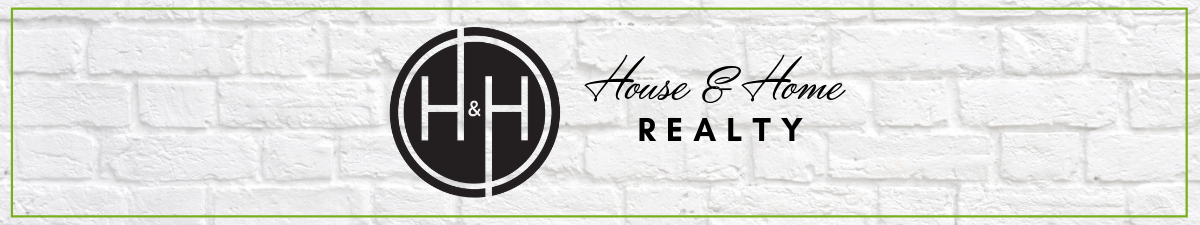 HOUSE & HOME REALTY