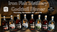Iron Fish Distillery Cocktail Dinner