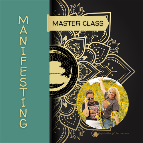 Manifesting Master Class https://mymindandbodycollective.com/store/p/manifesting-master-class