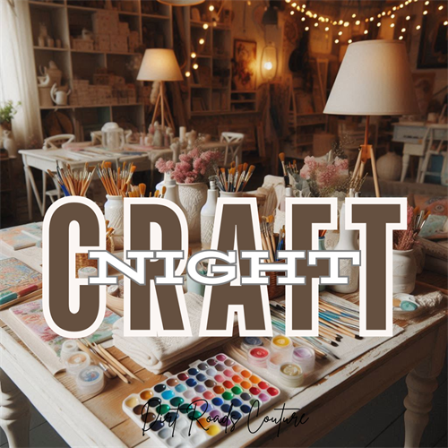 Monthly Craft Nights