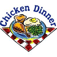 OLD FASHIONED CHICKEN DINNER: Featuring Tyson Chicken