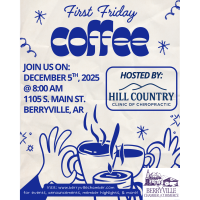 First Friday Coffee - Hill Country Clinic of Chiropractic