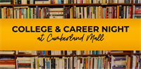Cumberland Mall - College & Career Night / 4-12-24