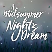 A Midsummer Night’s Dream - Levoy Theatre - Oct. 9-11, 2020
