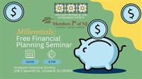 Vineland Historical & Antiquarian Society - Financial Planning Workshop for Millennials / 2-5-25