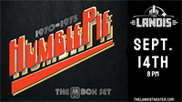 The Landis - Jerry Shirley Presents: Humble Pie Legacy – 50 Years of Smokin' / 9-14-23