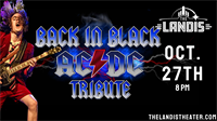 The Landis - Back in Black - AC/DC Experience / 10-27-23