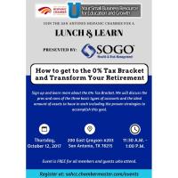 Lunch & Learn: How to get to the 0% Tax Bracket and Transform Your Retirement presented by SOGO Wealth & Risk Management