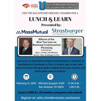 Lunch & Learn: "Effects of the New Tax Law on Business Continuation Planning" presented by MassMutual and Strasburger & Price 