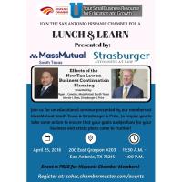 Lunch & Learn: "Effects of the New Tax Law on Business Continuation Planning" presented by MassMutual South Texas and Strasburger & Price 