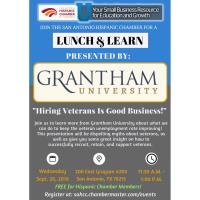 Lunch & Learn: "Hiring Veterans is Good Business!" presented by Grantham University 