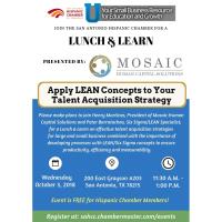 Lunch & Learn: "Apply LEAN Concepts to Your Talent Acquisition Strategy" presented by Mosaic Human Capital Solutions