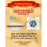 2026 Ribbon Cutting - Easy Life Realty/Ceci-Bates Homes/Red River Title