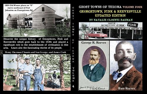 Ghost Towns of Texoma Vol 4 - Georgetown and Fink