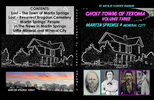 Ghost Towns of Texoma Vol 3 - Martin Springs
