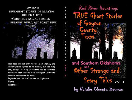 Red River Hauntings Vol 1  True Ghost Stories of North Texas and Southern Oklahoma