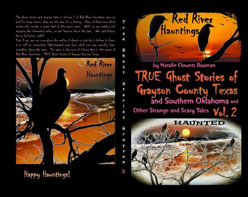 Red River Hauntings Vol 2  True Ghost Stories of North Texas and Southern Oklahoma