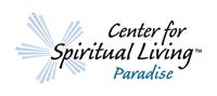 Center for Spiritual Living, Paradise