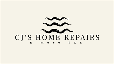 CJ's Home Repairs & More LLC