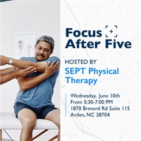 Focus After Five | SEPT Physical Therapy