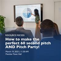 Resource Recess: How to make the perfect 60 second pitch AND Pitch Party!