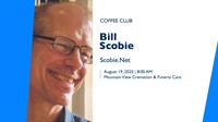 Coffee Club | Bill Scobie with Scobie.Net