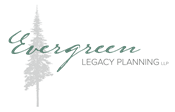 Evergreen Legacy Planning, LLP Evergreen Legacy Planning, LLP
