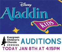 Aladdin Kids Auditions - Evergreen Children's Chorale