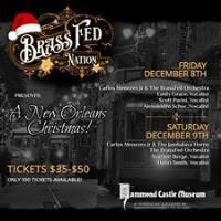 BrassFed Nation: New Orleans Christmas at Hammond Castle Museum