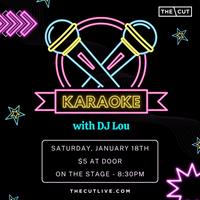 Karaoke with DJ Lou