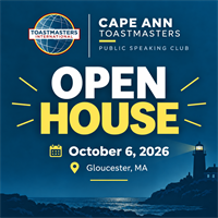 Cape Ann Toastmasters Open House