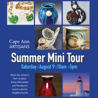 Cape Ann Artisans Announces Summer Mini-Tour