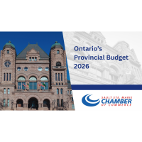 Sault Ste. Marie Chamber of Commerce Responds to 2026 Ontario Budget
