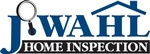 J.Wahl Home Inspection, inc.