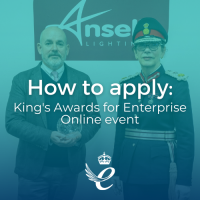 How to apply for the King's Awards for Enterprise