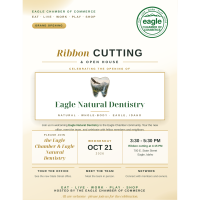 Eagle Chamber Ribbon Cutting & Open House - Eagle Natural Dentistry