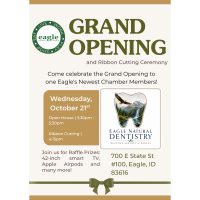 Eagle Chamber Ribbon Cutting & Open House - Eagle Natural Dentistry