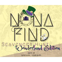 Nona Find Signature Event: "Wonderland Edition" Scavenger Hunt