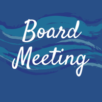 Board of Directors Monthly Meeting
