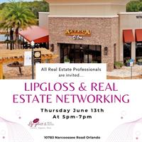 Lipgloss & Real Estate Networking Event
