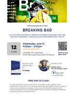 FREE REALTOR 3HR CE Class - Breaking Bad (Lunch Provided)