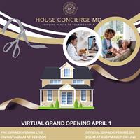 Virtual Grand Opening - House Concierge MD LLC - Dr. Jennifer Butler