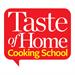 Taste of Home Cooking School